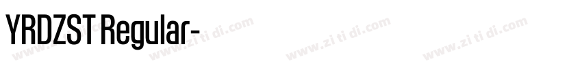 YRDZST Regular字体转换